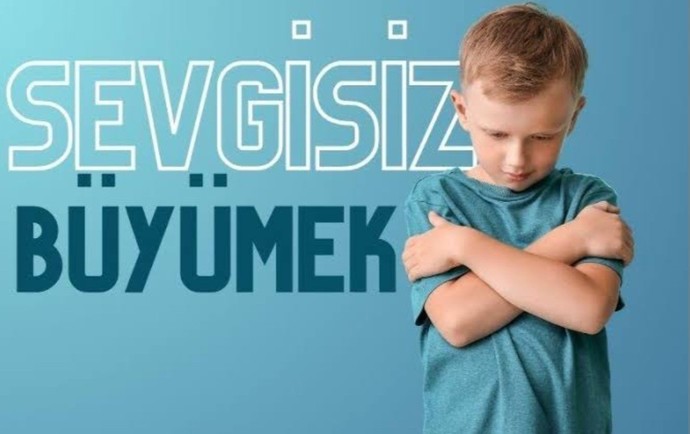 Sevgisiz büyüyen çocuklar, ileride nasıl kişiliklere sahip olurlar?