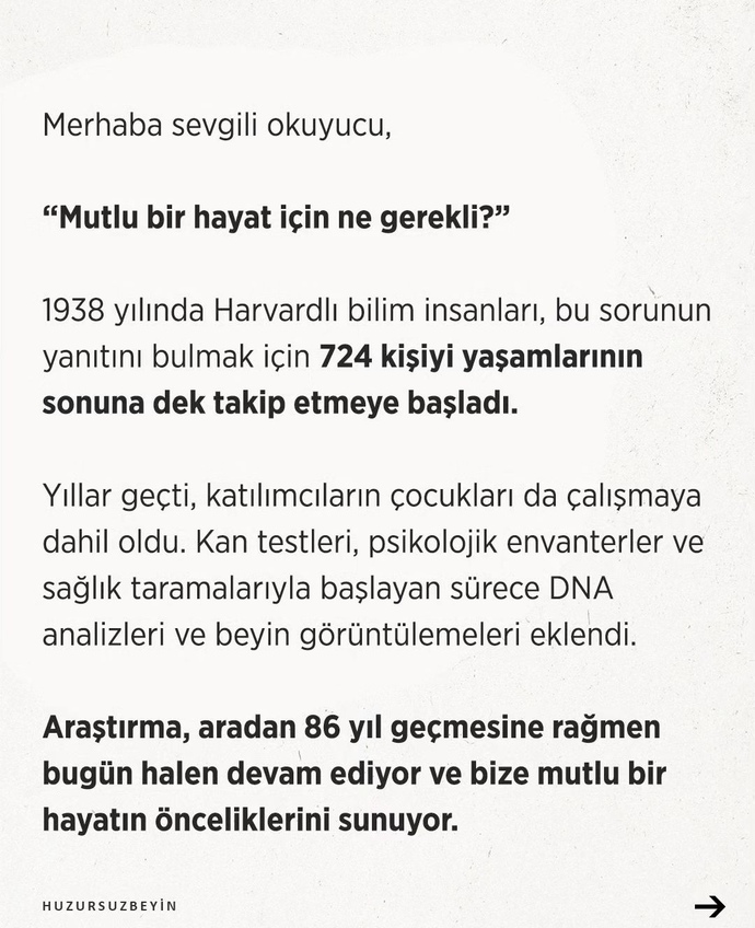 Mutlu bir hayat için ne gerekli?