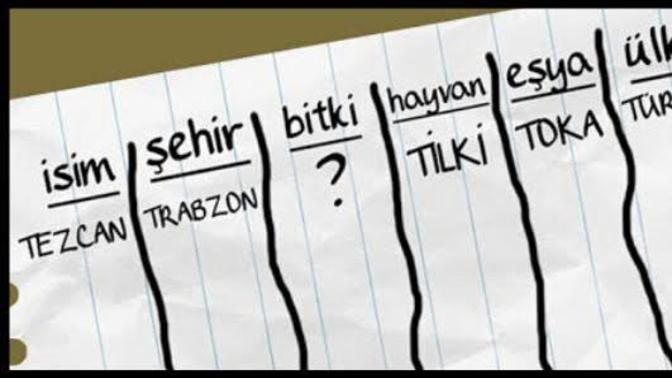 Çocukken isim/şehir/hayvan oyunu oynar mıydınız?