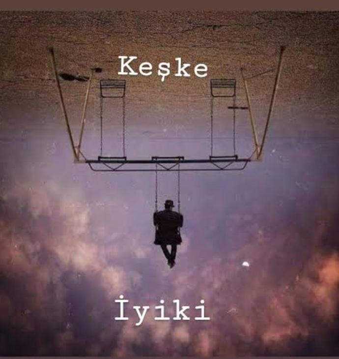 Hayatta keşkeleriniz mi iyi ki leriniz mi daha ağır basıyor?