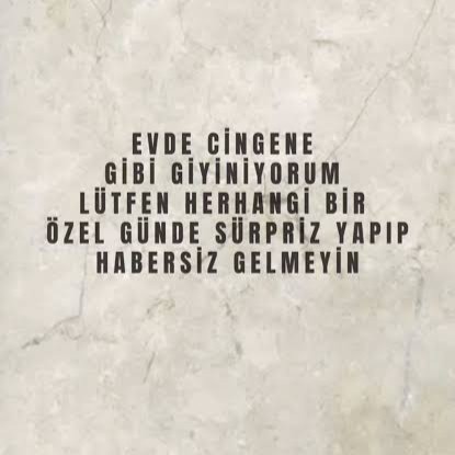 Evde derli toplu mu giyinirsiniz, aniden biri gelse rezil mi olursunuz?