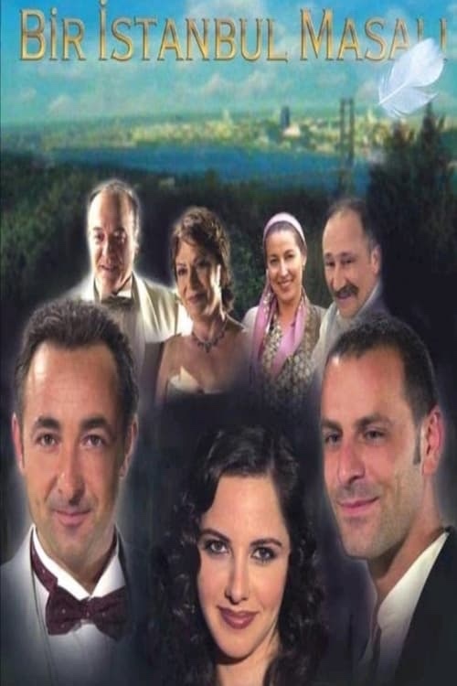 Bir İstanbul Masalını izlediniz mi?