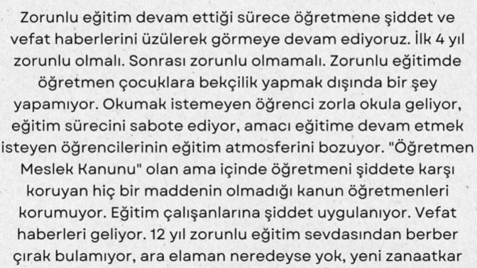 Zorunlu eğitim süreci hakkında ne düşünüyorsunuz?