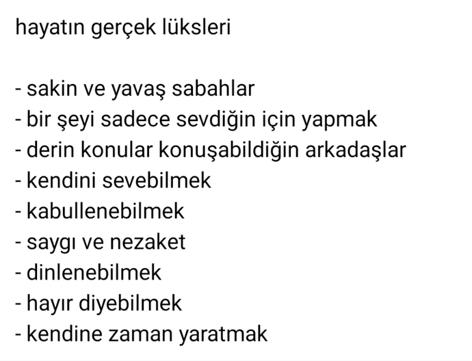Senin hayatının gerçek lüksleri neler?
