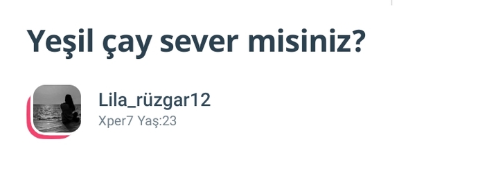 Yeşil çay seviyor musunuz?
