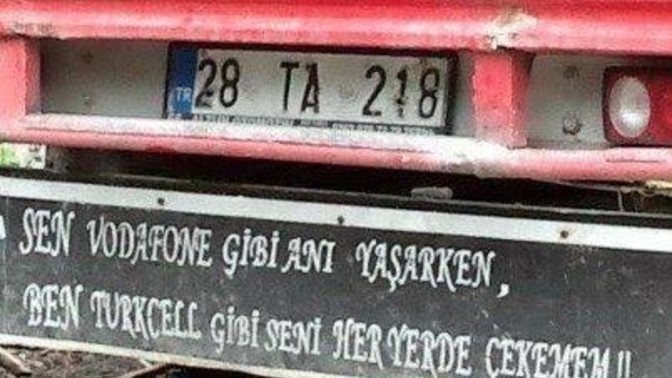 Bildiğiniz, sevdiğiniz, komik bulduğunuz kamyon arkası yazılar neler?