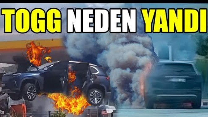 Erdoğaan ın yapımı togg yanıyor , patlıyor alev alıyor ölüm garantisi var mı?