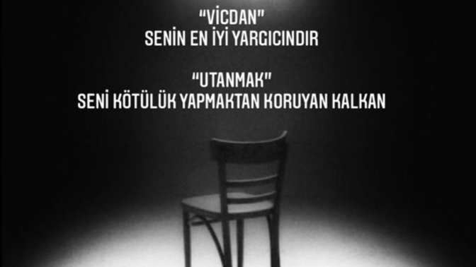 Vicdanın var mı?
