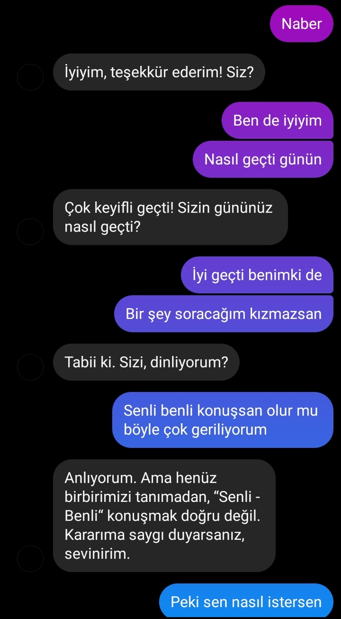 Ya bu çocuk niye böyle konuşuyor? Nasıl samimiyet kurup senli benli konuşturabilirim?