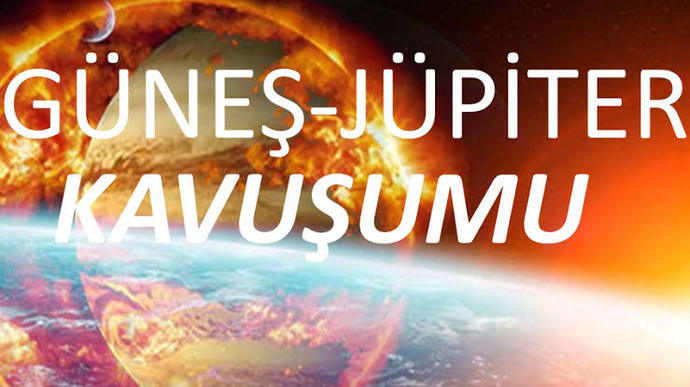 Güneş ve jüpiter yarın kavuşuyor! Dilekleriniz neler?