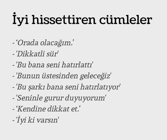 Hangi cümleleri duymak kendinizi iyi hissettirir?
