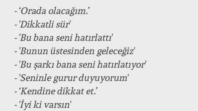 Hangi cümleleri duymak kendinizi iyi hissettirir?