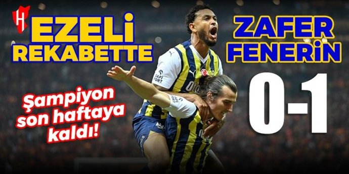 Galatasaray 0 - Fenerbahçe 1... Sarı lacivertliler rams parkta müthiş bir galibiyet aldı! Maçı nasıl buldunuz?