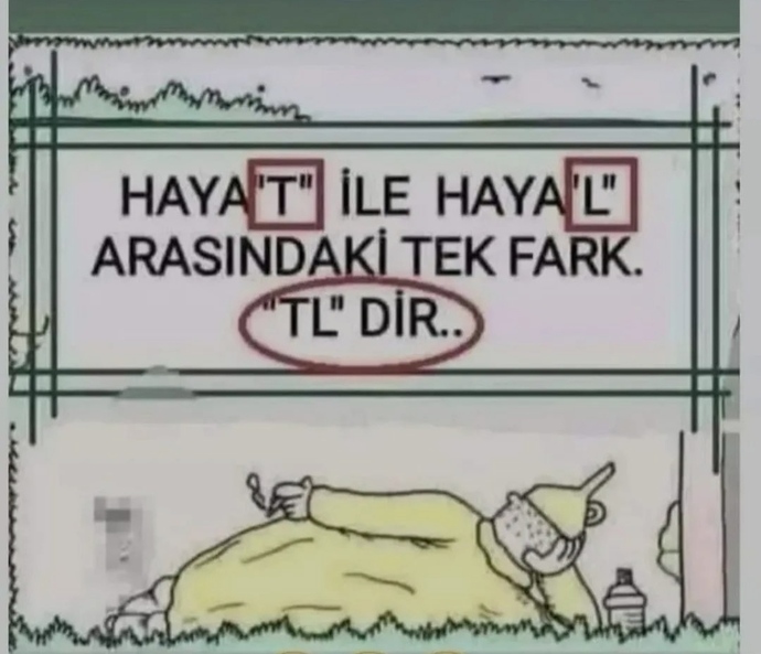 Hayat ile hayal arasındaki fark nedir?
