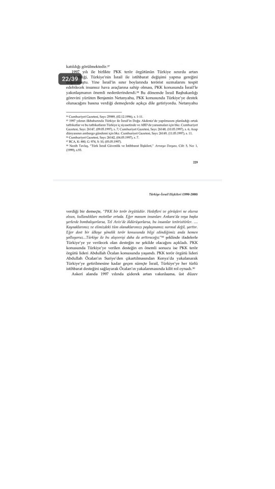 1995-1999 pkkayı sıfıra indirmemizde, Israilin bize destek olduğunu biliyor muydunuz?