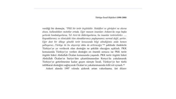 1995-1999 pkkayı sıfıra indirmemizde, Israilin bize destek olduğunu biliyor muydunuz?