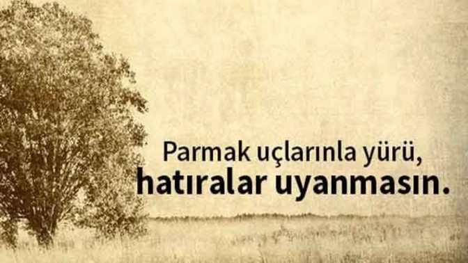 Unutamadığınız bir anınız var mı?
