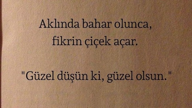 Düşünceniz her zaman güzel mi olur yoksa çirkin mi?