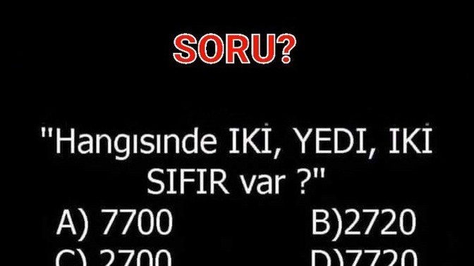 Soruyu cevabın var mi?