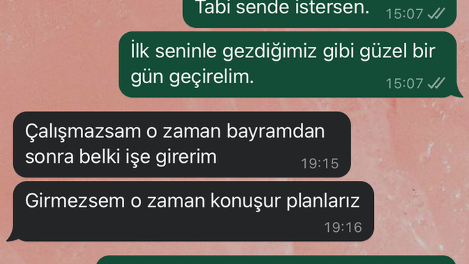 Konuşma sizce nasıl ve görüşmek istiyor mu oda?