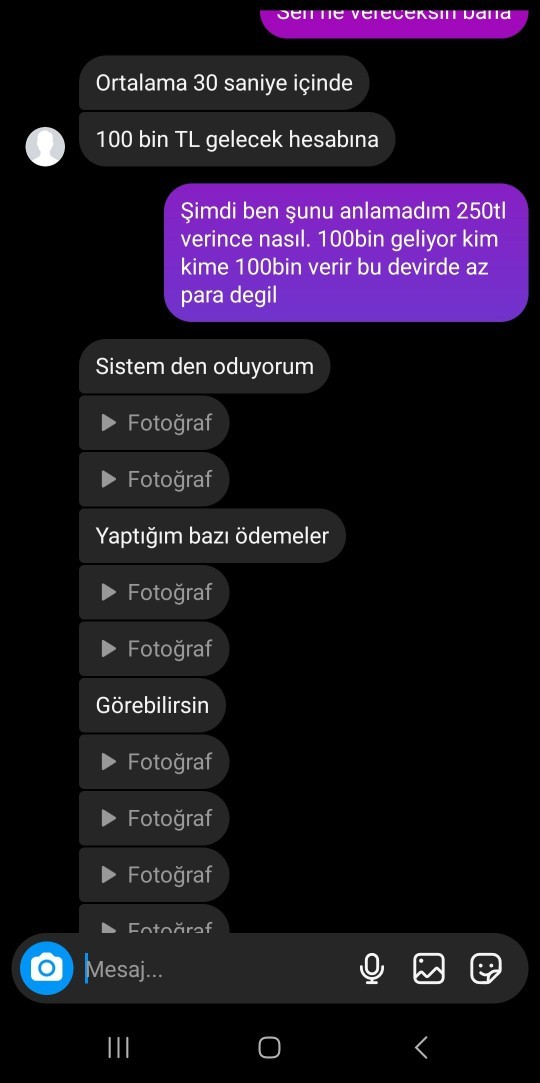 Bitane kız hesabım var. Bayanlara 100bin tl ödedigini söylüyor bende kız hesabından yazdım fotolar görselde bu mümkünmü?