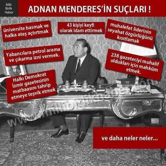 Adnan Menderesi nasıl bilirsiniz ,27 Mayıs Darbesinde TSK haklı mıydı?