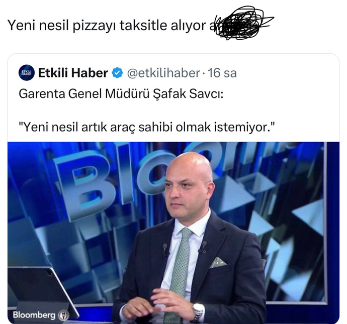 Siz araba/ev alabilir misiniz?