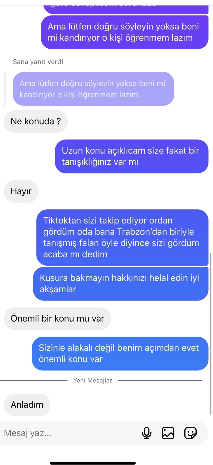 Karşı tarafın attığı mesaj size inandırıcı geldi mi?