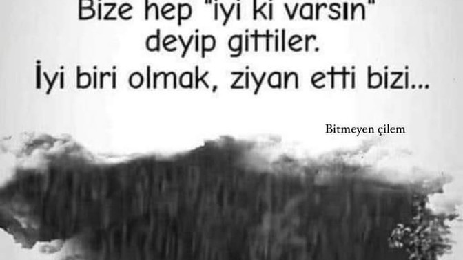 İyi biri olmak gerçekten ziyan ettiğini düşünüyormusunuz?