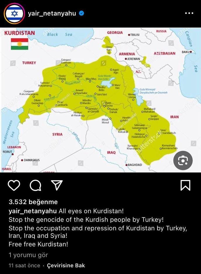 Yair Netanyahunun paylaştığı Kürdistan haritasını gördünüz mü?