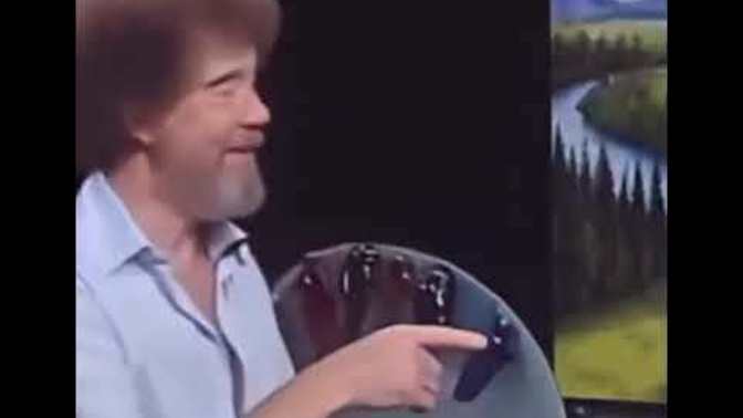 Bob ross izlediniz mi?