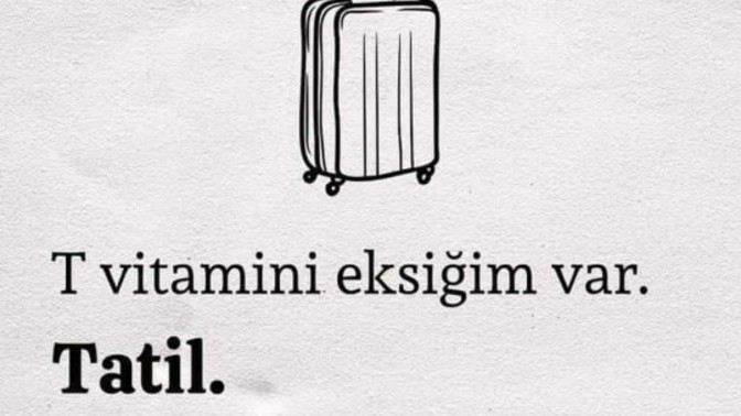 T vitamini eksikliğim var Tatil ne yapmalıyım?