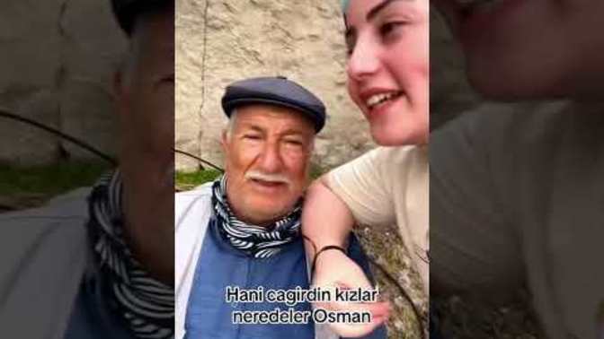 Osman'ın çağırdığı kızlar nerede?