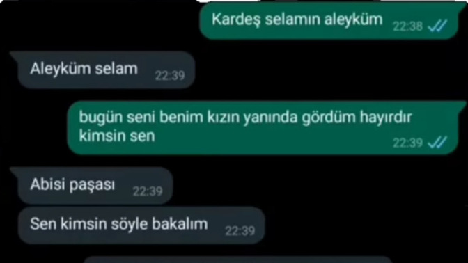 Yanlışlıkla kızın abisine yazdım napim?
