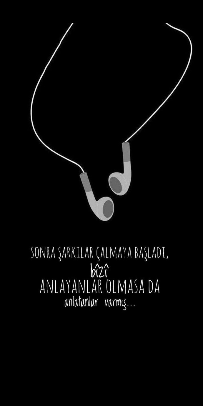 Sözlerine anlam yüklediğiniz bir şarkı var mı?