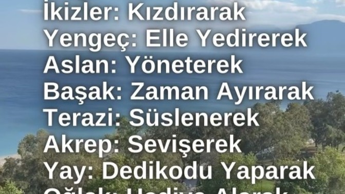 Burçlar sevgisini nasıl gösterir?