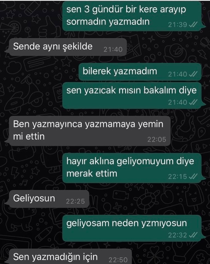 Her ilişkide mutlaka niye sen yazmadın? muhabbeti yapılır mı?