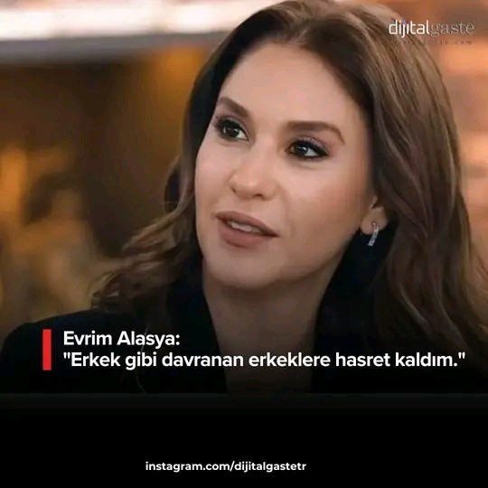 Erkek gibi davranan erkek sevilmez mi?