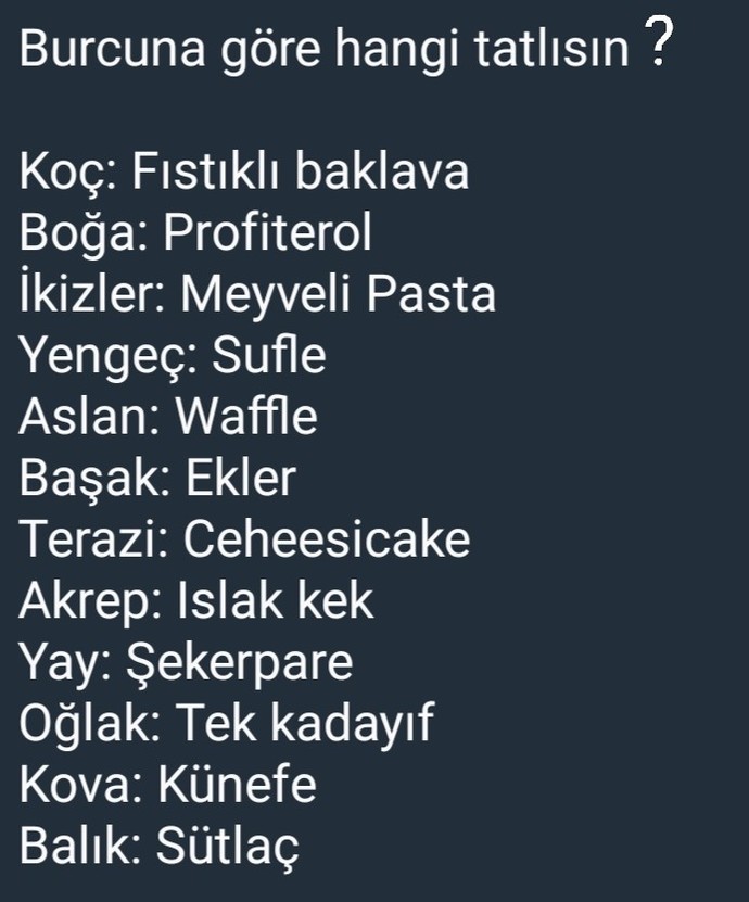 Burcuna göre hangi tatlısın?