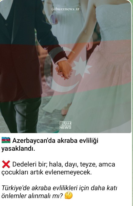 Azerbaycanda Akraba evliliği yasaklandı❌Türkiyede de uygulanmalı mı sizce?