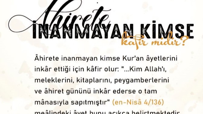 Ahiret inancı hakkında "sen hiç gidip de döneni gördün mü, yok öyle bir dünya " diyen birine ne söylersiniz?