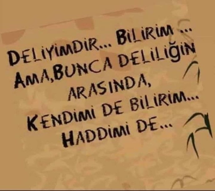 Kendinizi ve haddinizi biliyormusunuz?