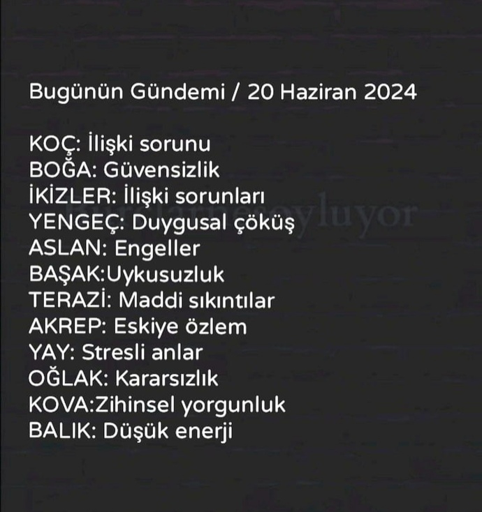 Burcunuzun bugünkü gündemi nedir?