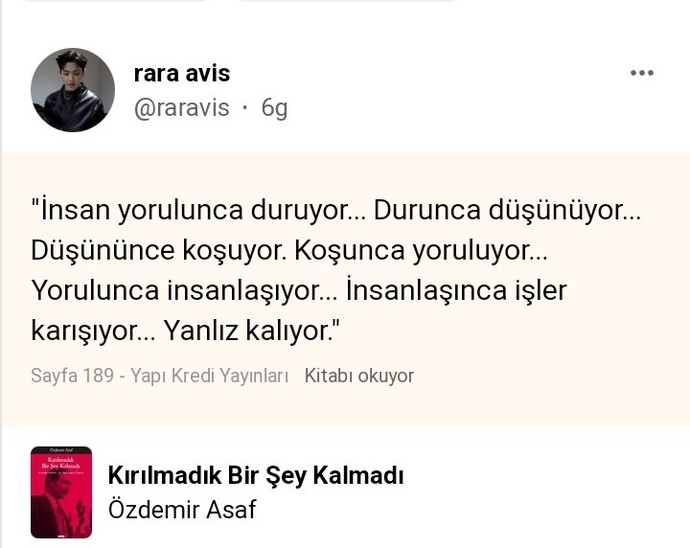 Sizi en çok ne yordu?