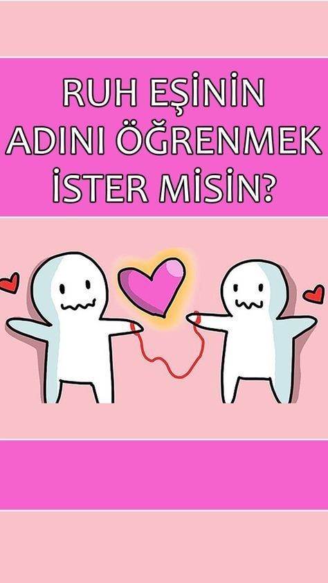 Gelecekteki ruh eşinizin ismini söyleyeyim mi?