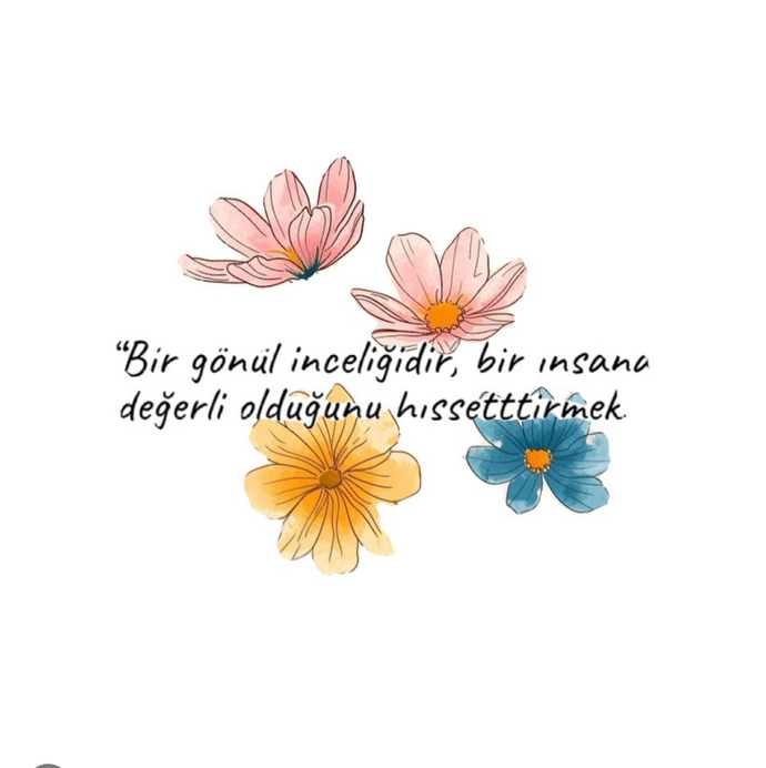 Kendinizi en çok ne zaman değerli hissediyorsunuz?