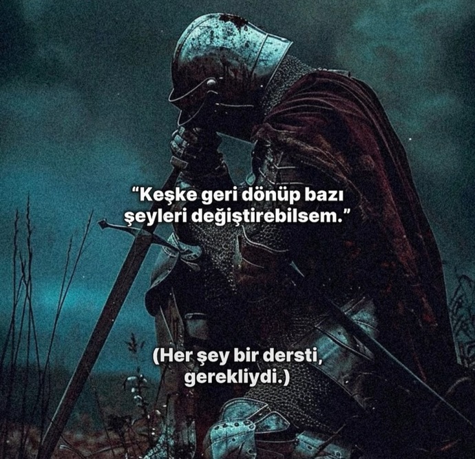 Pişman olduğunuz bir şey var mı?