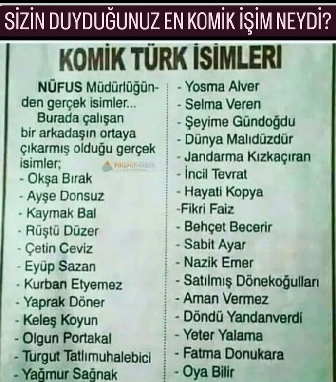 Duyduğunuz en komik isim neydi 😂?