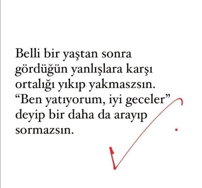 Bu yaştan sonra yapmam dediğiniz neler var?