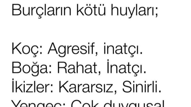 Burcunuzun kötü huyları nelermiş?